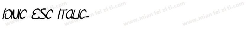 Ionic ESc Italic字体转换